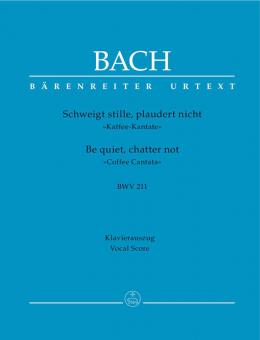 Silence ! Ne parlez plus! BWV 211 Standard