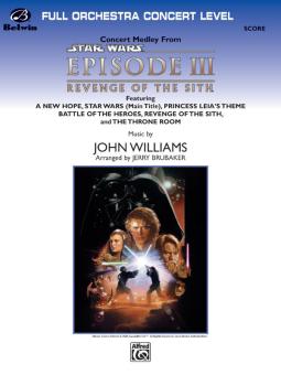 Concert Medley from "Star Wars Episode III Revenge of the Sith" 
