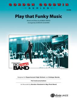 Play That Funky Music 
