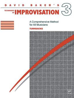 Techniques of Improvisation Vol. 3 