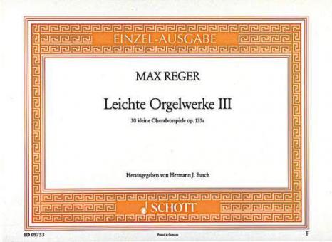 Leichte Orgelwerke 3: 30 kleine Choralvorspiele op. 135a Standard