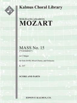 Mass No. 15 in C, K. 317 (Coronation Mass) 