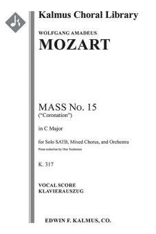 Mass No. 15 in C, K. 317 (Coronation Mass) 
