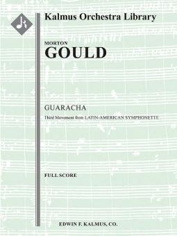 Latin American Symphonette (Symphonette No. 4): 3rd Movement, Guaracha 