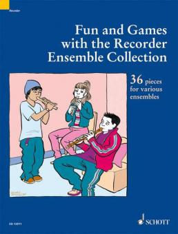 Fun and Games with the Recorder Ensemble Collection Standard