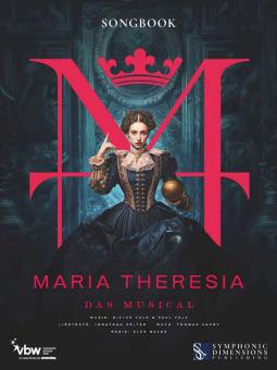 Maria Theresia – Das Musical 