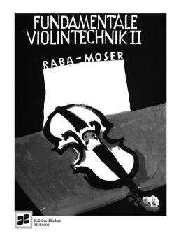 Fundamentale Violintechnik 1 