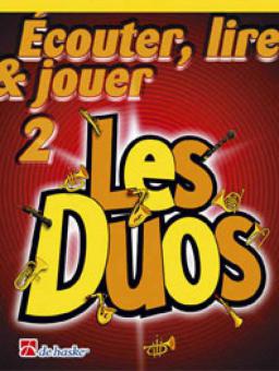 Écouter, lire & jouer 2 - Les Duos 