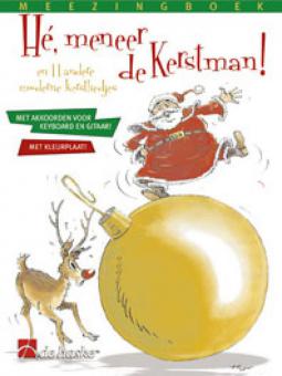 Hé, meneer de Kerstman ! 