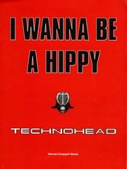 I Wanna Be A Hippy 