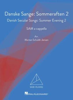 Chansons séculaires danoises : Soirée d'été 2 