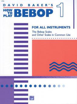 How To Play Bebop Vol. 1 