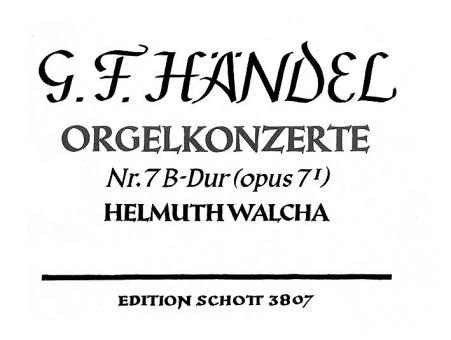 Organ Concerto No. 7 B Major Op. 7/1 HWV 306 Standard