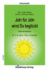 Jahr für Jahr wirst Du beglückt 