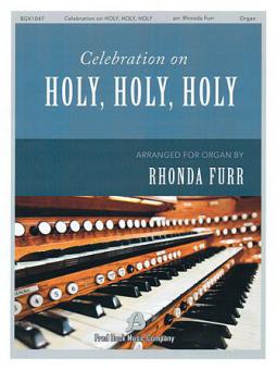 Celebration On Holy, Holy, Holy 
