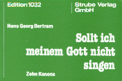 Sollt ich meinem Gott nicht singen 