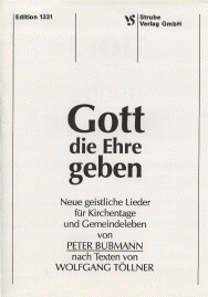 Gott die Ehre geben 