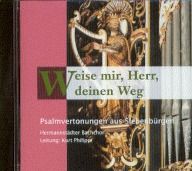 Weise mir, Herr, deinen Weg 