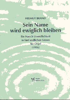 Sein Name wird ewiglich bleiben 