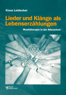 Lieder und Klänge als Lebenserzählungen 