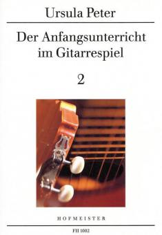 Der Anfangsunterricht im Gitarrespiel 2 