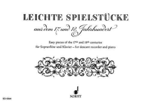 Easy Pieces of the 17th and 18th Centuries 