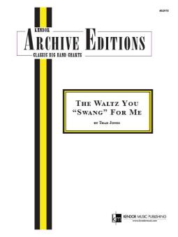 The Waltz You 'Swang' for Me 