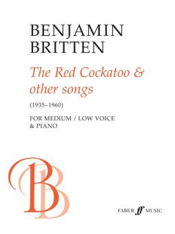 The Red Cockatoo & Other Songs 