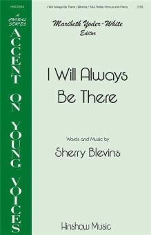I Will Always Be There Download