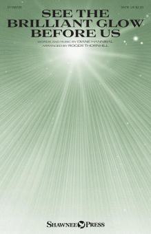 See the Brilliant Glow Before Us Download