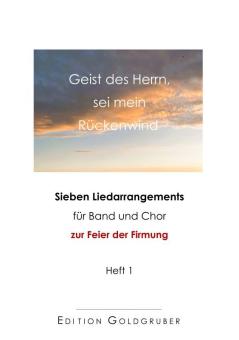 Geist des Herrn, sei mein Rückenwind 1 - Partitur 