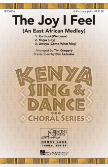The Joy I Feel (An East African Medley) Download