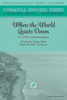 When The World Quiets Down Download