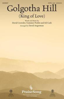 Golgotha Hill (King of Love) 