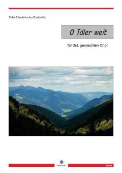 O Täler weit 
