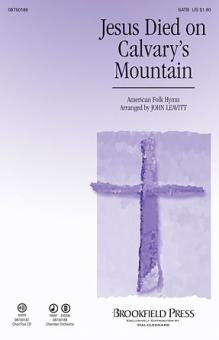 Jesus Died On Calvary's Mountain - Full Score 