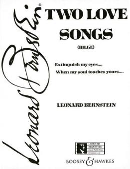 Two Love Songs nach Rainer Maria Rilke 