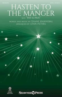 Hasten to the Manger (With "Pat-A-Pan") - Full Score 