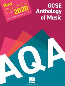 AQA GCSE Anthology Of Music: New Study Pieces from 2020 