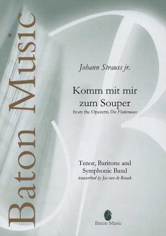 Komm mit mir zum Souper from The Operetta Die Fledermaus Download