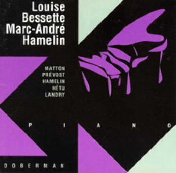 Louise Bessette, Marc-André Hamelin 