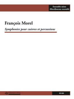 Symphonies Pour Cuivres et Percussions 