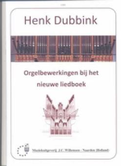 Orgelbewerkingen bij het nieuwe liedboek 