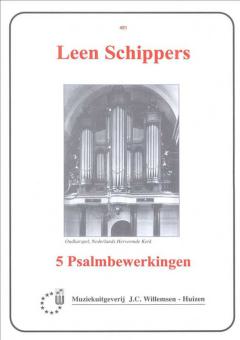 5 Psalmbewerkingen Ps.92/1, 39/8, 75/1, 26/8, 