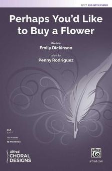 Perhaps You'd Like to Buy a Flower 