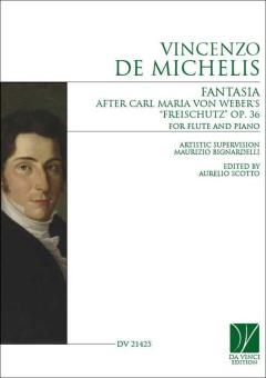 Fantasia after Carl Maria von Weber's Freischutz op. 36 
