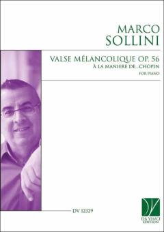 Valse mélancolique op. 56 