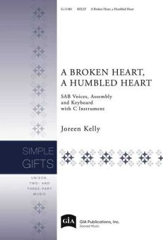 A Broken Heart, a Humbled Heart 