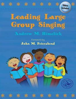 Leading Large Group Singing 