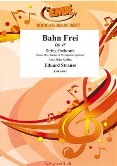 Bahn Frei op. 45 Download